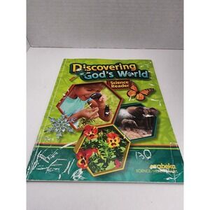 Abeka Discovering God's World 1‎ Science Reader Homeschool Book